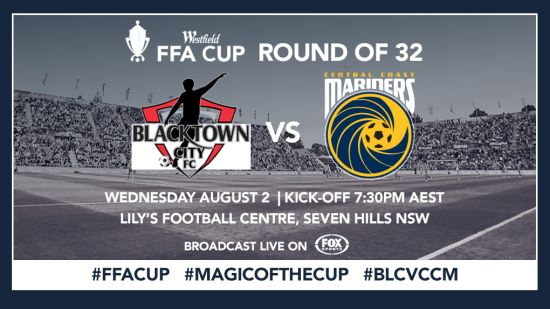 CONFIRMED: Blacktown City v Central Coast Mariners LIVE on Fox Sports