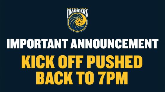 IMPORTANT ANNOUNCEMENT: Kick-off pushed back