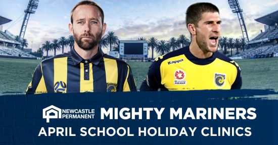 Monty & Rosey to run Newcastle Permanent Mighty Mariners Clinics