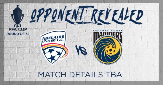 Mariners to play Adelaide United in FFA Cup Round of 32